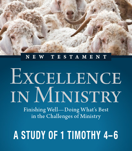 Artwork for Excellence in Ministry: Finishing Well—Doing What’s Best in the Challenges of Ministry