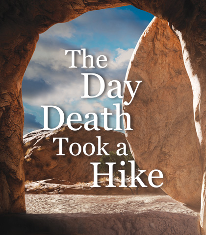 Artwork for The Day Death Took a Hike