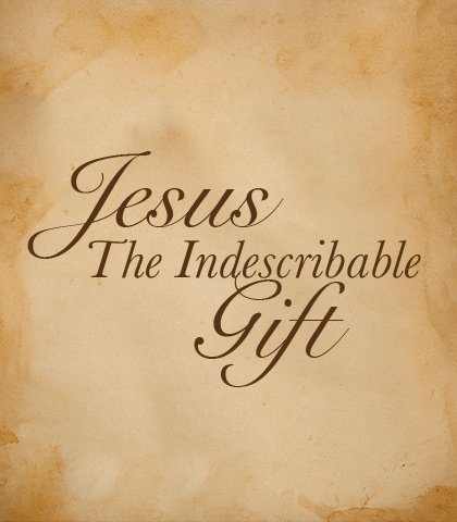 Artwork for Jesus: The Indescribable Gift