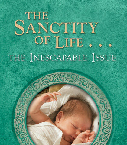 Artwork for The Sanctity of Life...The Inescapable Issue
