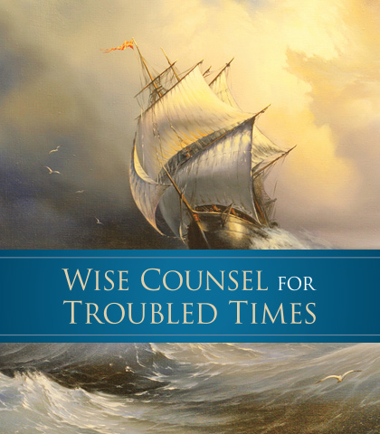 Artwork for Wise Counsel for Troubled Times